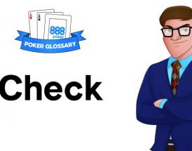  Variações do Check no Poker